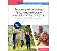 Juegos y actividades físico recreativas y de animación turística (Actividades Físicas y Deportivas)