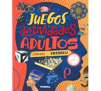 JUEGOS Y ACTIVIDADES PARA ADULTOS ESTIMULA TU MEMORIA