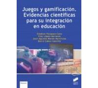Juegos Y Gamificación. Evidencias Científicas Para Su Integración En Educación