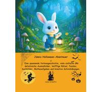 Jünnis Halloween-Abenteuer: Eine spannende Vorlesegeschichte, viele einfache und detailreiche Ausmalbilder, knifflige Rätsel, Puzzles, Suchbilder, Matheaufgaben und kreative Schreibübungen.