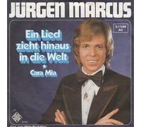 Jürgen Marcus - Ein Lied Zieht Hinaus In Die Welt