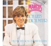 Jürgen Marcus - Ich lieb dich mehr / Vinyl single [Vinyl-Single 7'']