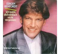 Jürgen Renfordt - Ich kann dich einfach nicht vergessen (1989) / Vinyl single [Vinyl-Single 7'']