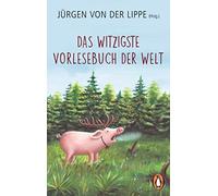 Jürgen von der Lippe Das witzigste Vorlesebuch der Welt (Tapa blanda)