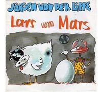 Jürgen Von Der Lippe - Lars Vom Mars / Was Macht Der Bär [Vinyl Single]