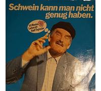 Jürgen von Manger - Adolf Tegtmeier: Schwein kann man nicht genug haben / Vinyl record [Vinyl-LP]