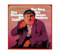 Jürgen von Manger - Das Wunder der Liebe - Der Sieg des Hosenbodens
