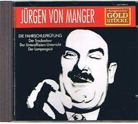 Jürgen von Manger - Goldstücke
