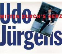 Jürgens,Udo - Mitten durch's Herz