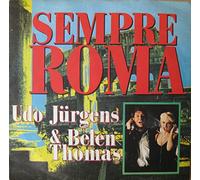 JÜRGENS, Udo & THOMAS, Belen / DEUTSCHE NATIONALMANNSCHAFT - Sempre Roma / Ciao amici ciao / 113059