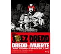 Juez Dredd: Dredd Vs Muerte