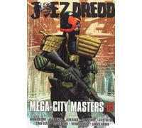 Juez Dredd. Mega-City Masters 01