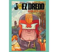 Juez Dredd Mega-City Zero 2: MEGA-CITY ZERO Vol. II