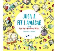Juga a fet i amagar amb les lletres divertides (Catalá - A PARTIR DE 3 ANYS - LLIBRES DIDÀCTICS - Les divertides aventures de les lletres i els nombres)
