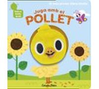 Juga Amb El Pollet. Llibre Titella