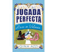 Jugada Perfecta (Amor en Valencia)
