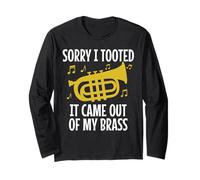 Jugador Barítono Lo siento, Tooted It Came Out Of My Brass Funny Manga Larga