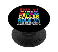 Jugador de bingo Regla #1 La persona que llama al bingo siempre a la derecha PopSockets PopGrip Adhesivo
