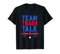 Jugador de futbolín divertido Team Trash Talk Camiseta