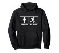 Jugador de Hockey Tu Hermana Mi Hermana Hermano Hockey sobre Hielo Divertido Sudadera con Capucha