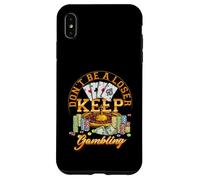 Jugador Jugador Casino No Sea Un Perdedor SIGA Apostando Poker Carcasa para iPhone XS MAX