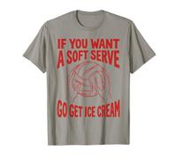Jugador, si Quieres un Servicio Suave, ve a Conseguir Helado de Voleibol Camiseta
