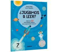¿Jugamos a leer? ¡Más de 50 actividades lúdicas de comprensión lectora! 7 años