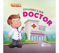 JUGANDO A SER DOCTOR: POP UP: 1 (PLUTON KIDS)