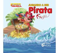 JUGANDO A SER PIRATA: POP UP: 1 (PLUTON KIDS)