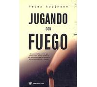 Jugando con fuego: 234 (Serie Negra)