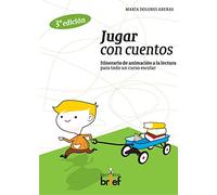 Jugar Con Cuentos (Experiencias Didácticas)