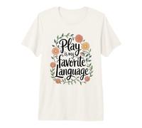 Jugar es mi lenguaje Favorito Terapia del Habla Pediátrica Camiseta Premium