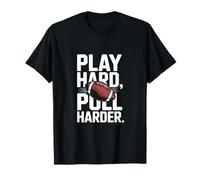 Jugar Hard Pull Harder Rugby Football Sports Camiseta