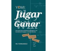 Jugar para ganar: - Yomi