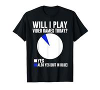 ¿Jugaré Videojuegos Hoy Sí También Sí Pero En Azul Camiseta