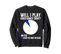 ¿Jugaré Videojuegos Hoy Sí También Sí Pero En Azul Sudadera