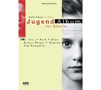 Jugend-Album für Klavier - For beginning to intermediate students: In Jazz, Rock, Blues, Boogie Woogie, Ragtime, Pop-Romantik. Sehr leicht bis anspruchsvoll