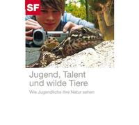 Jugend, Talent und wilde Tiere. Wie Jugendliche ihre Natur sehen [Alemania] [DVD]