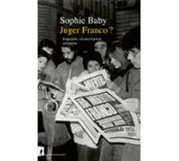 Juger Franco ? (ebook)