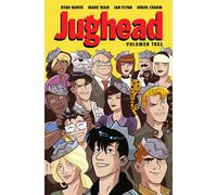 Jughead 3 | Ryan North, J. G. Jones Mark Waid, Gillian Flynn, Derek Charm