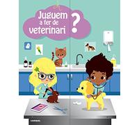 Juguem a fer de veterinari? (CATALAN)
