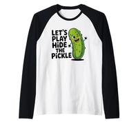 Juguemos Hide The Pickle Funny Adult Inuendo Juego de Palabras Divertido Camiseta Manga Raglan