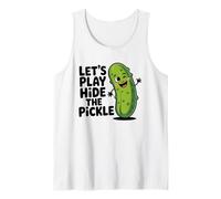 Juguemos Hide The Pickle Funny Adult Inuendo Juego de Palabras Divertido Camiseta sin Mangas