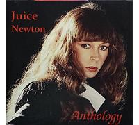 Juice Newton - Anthology