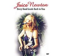 Juice Newton - Every Road Leads Back to You [Alemania] [DVD]