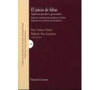 juicio de faltas. aspectos penales y procesales. especial conside raci