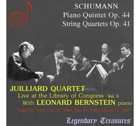 Juilliard String Quartet^Bernstein - Juilliard Quartet Vol. 5 Schumann Piano Quintet and 3 String Quartets