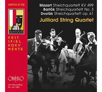 Juilliard String Quartet- Mozart, Dvorak, Bartok