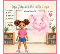 Juju July and the Lulla-Lingo