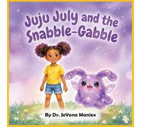 Juju July and the Snabble-Gabble: 1